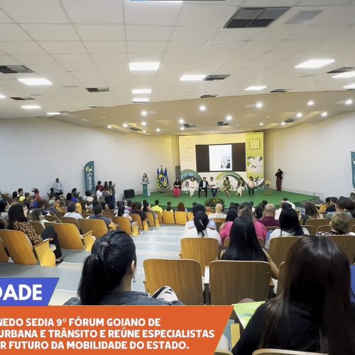 Senador Canedo reúne especialistas no 9º Fórum Goiano de Mobilidade