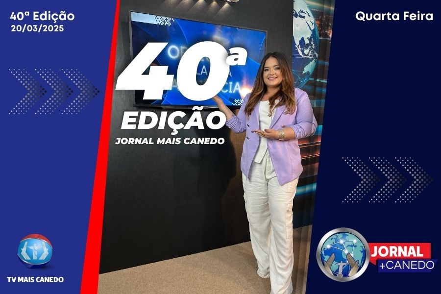 Jornal Mais Canedo – 40ª Edição – Quarta