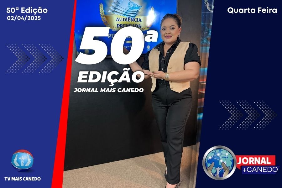 Jornal Mais Canedo – 50ª Edição – Quarta
