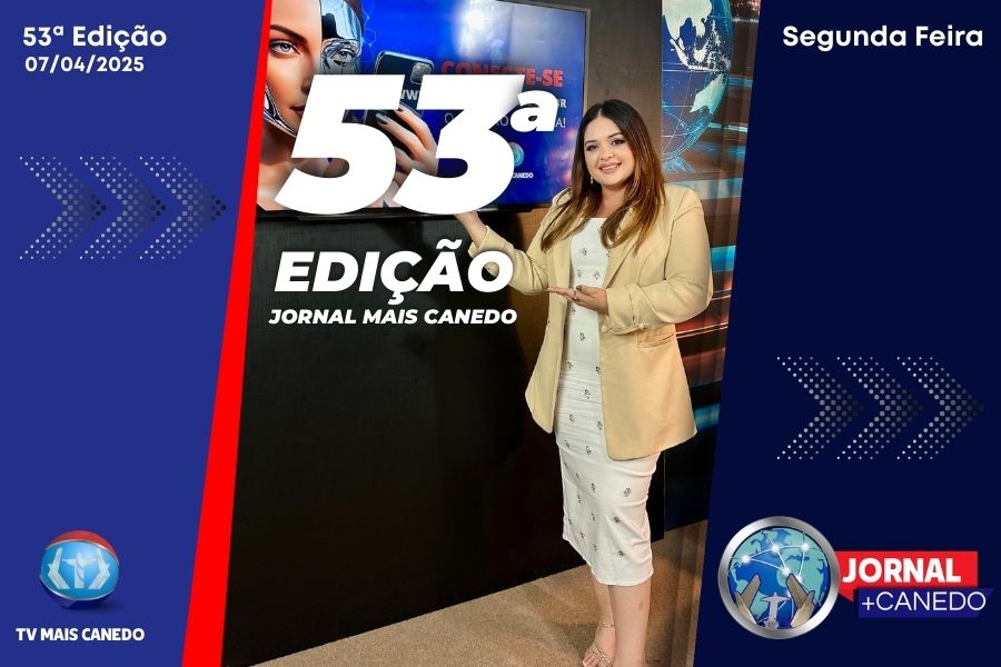 Jornal Mais Canedo – 53ª Edição – Segunda