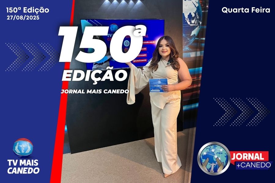 Jornal Mais Canedo – 150ª Edição – Quarta