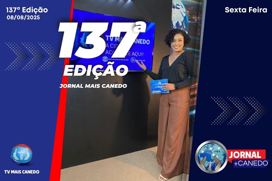 Jornal Mais Canedo – 137ª Edição – Sexta