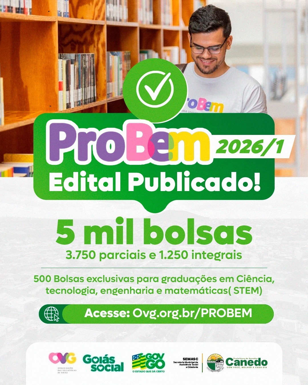 Atenção, Goiás! Vem aí 5 mil bolsas de estudo do ProBem 2026/1