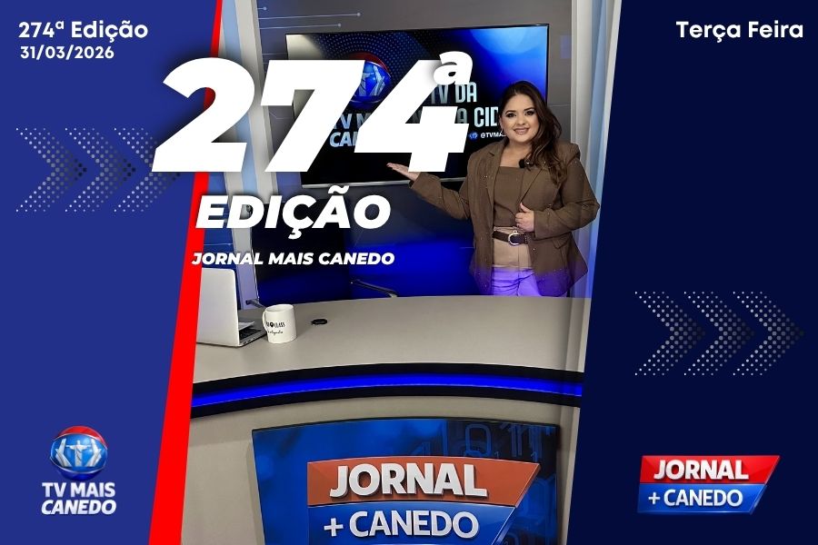 Jornal Mais Canedo – 274ª Edição – Terça