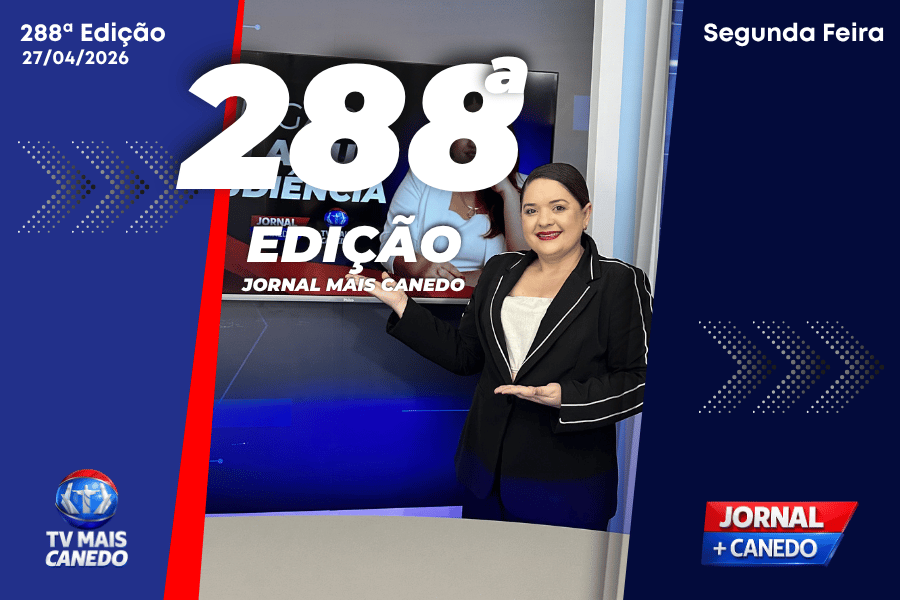 Jornal Mais Canedo – 288ª Edição – Segunda