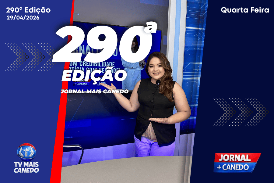 Jornal Mais Canedo – 290ª Edição – Quarta