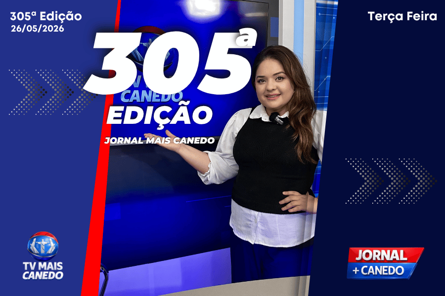 Jornal Mais Canedo – 305ª Edição – Terça