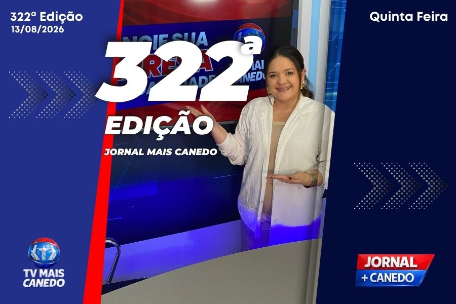 Jornal Mais Canedo – 322ª Edição – Quinta
