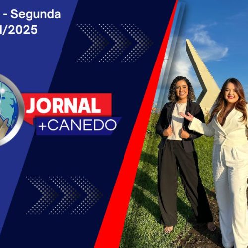 Jornal Mais Canedo – Dia 20/01/2025 – Segunda