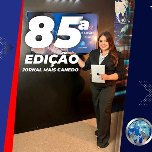Jornal Mais Canedo – 85ª Edição – Terça