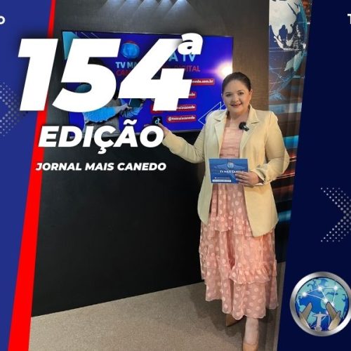 Jornal Mais Canedo – 154ª Edição – Terça