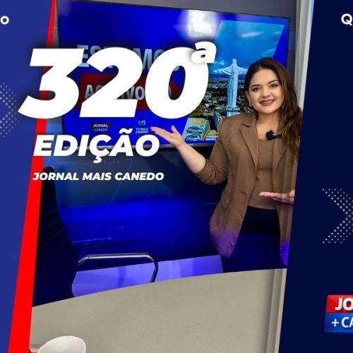 Jornal Mais Canedo – 320ª Edição – Quinta
