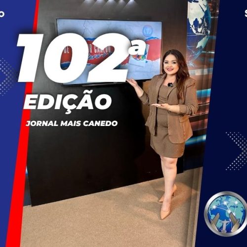 Jornal Mais Canedo – 102ª Edição – Sexta