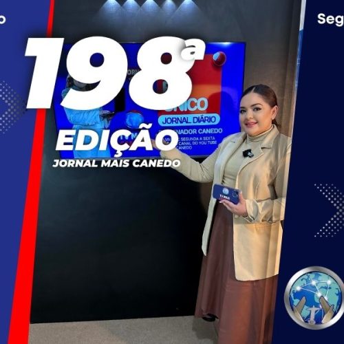 Jornal Mais Canedo – 198ª Edição – Segunda
