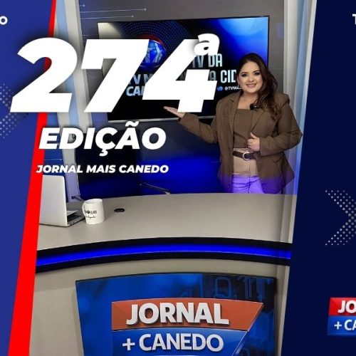 Jornal Mais Canedo – 274ª Edição – Terça