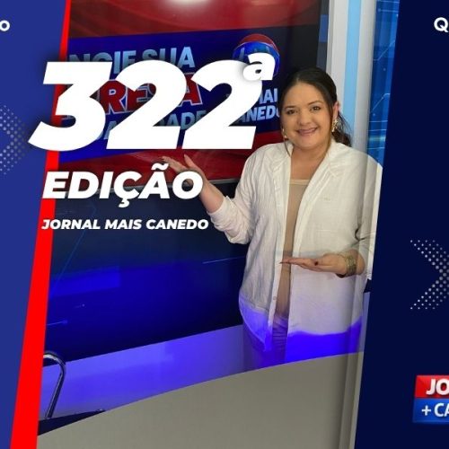 Jornal Mais Canedo – 322ª Edição – Quinta