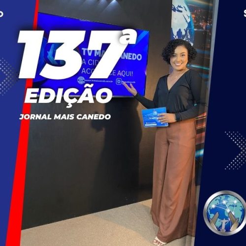 Jornal Mais Canedo – 137ª Edição – Sexta