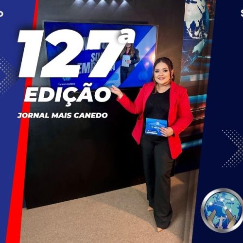 Jornal Mais Canedo – 127ª Edição – Sexta