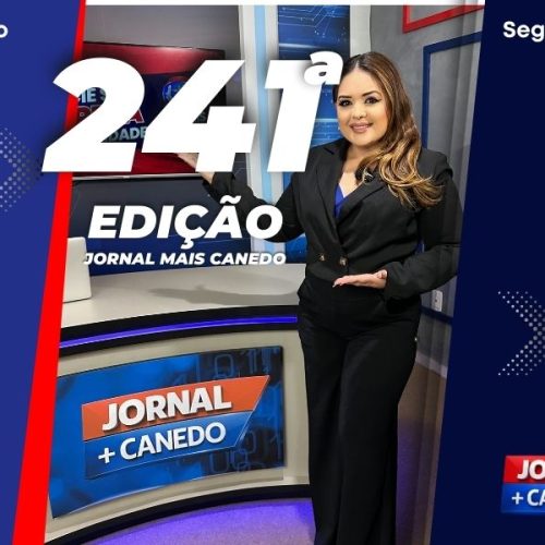 Jornal Mais Canedo – 241ª Edição – Segunda