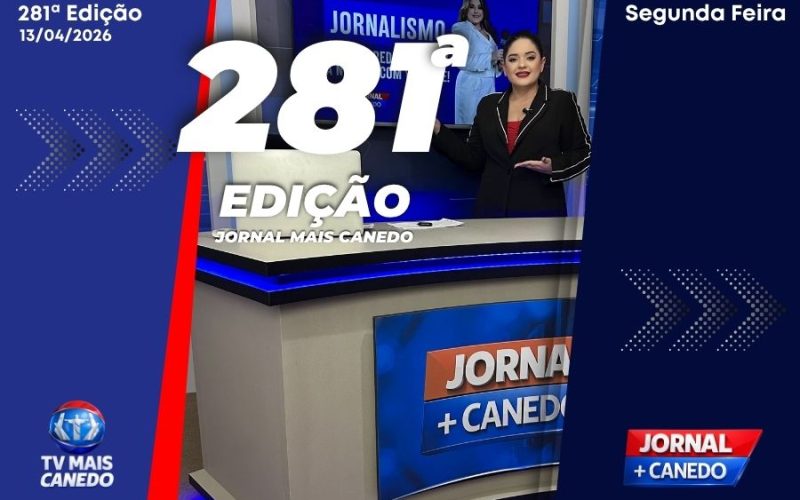 Jornal Mais Canedo – 281ª Edição – Segunda
