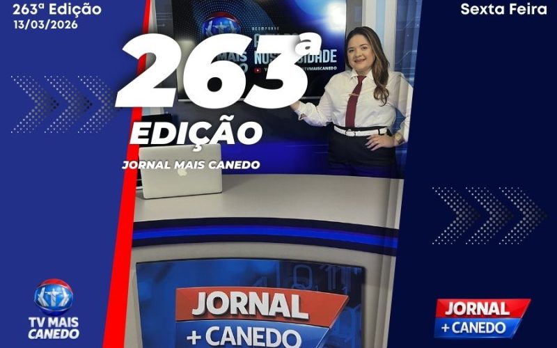 Jornal Mais Canedo – 263ª Edição – Sexta