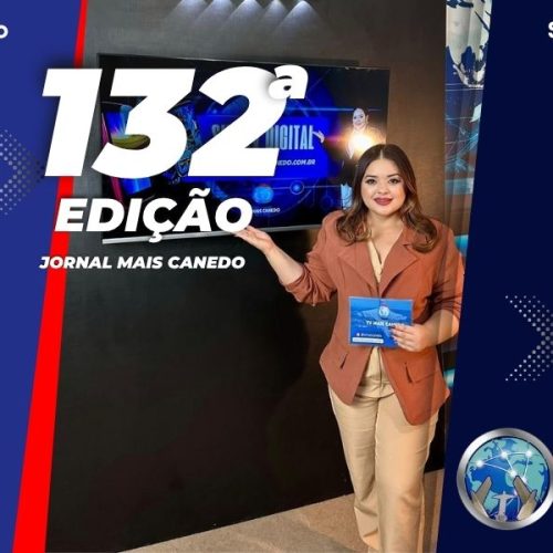 Jornal Mais Canedo – 132ª Edição – Sexta