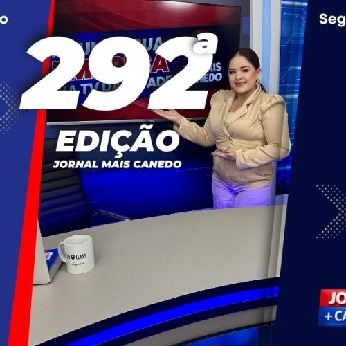Jornal Mais Canedo – 292ª Edição – Segunda