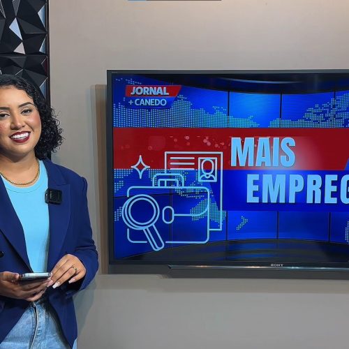 Semtrae e TV Mais Canedo divulgam vagas de emprego em Senador Canedo